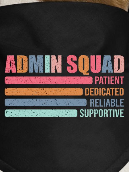 Admin Squad: Patiently Supportive
