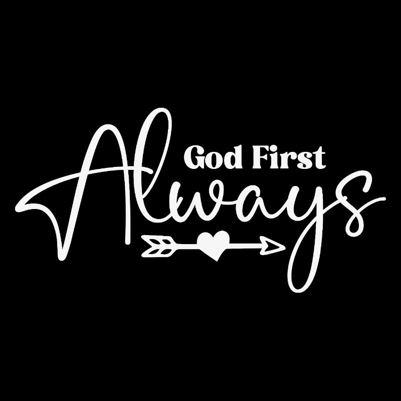 God First Always Script Heart