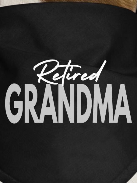 Retired Grandma