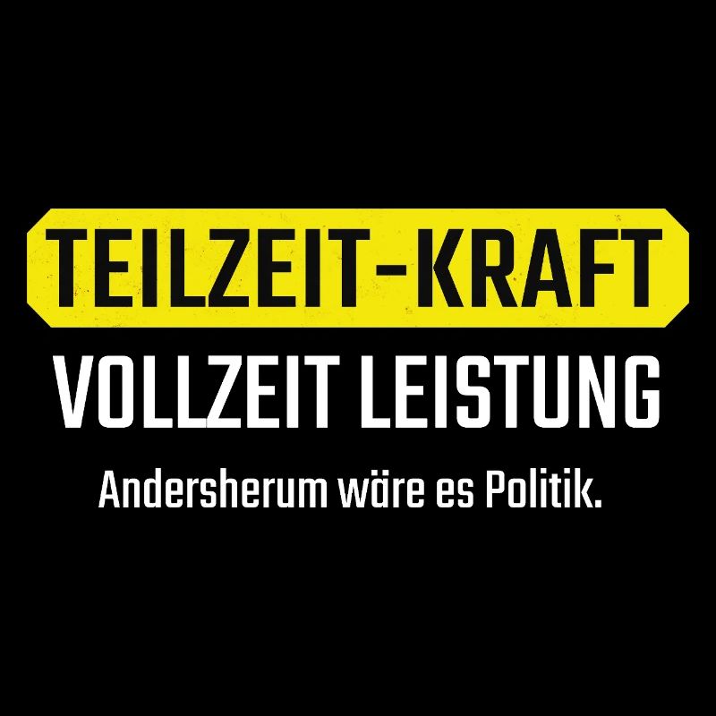 Part-time Full-time Funny gift for colleagues