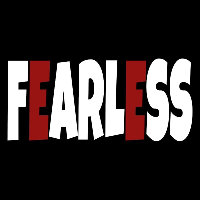 Fearless - simple text