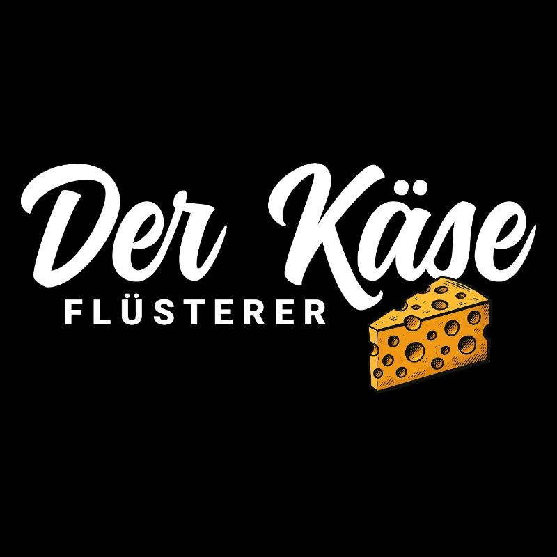 Der Käse Flüsterer
