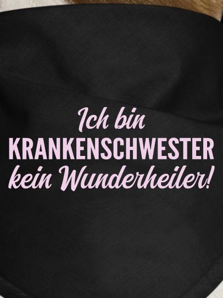 Ich bin Krankenschwester, kein Wunderheiler!