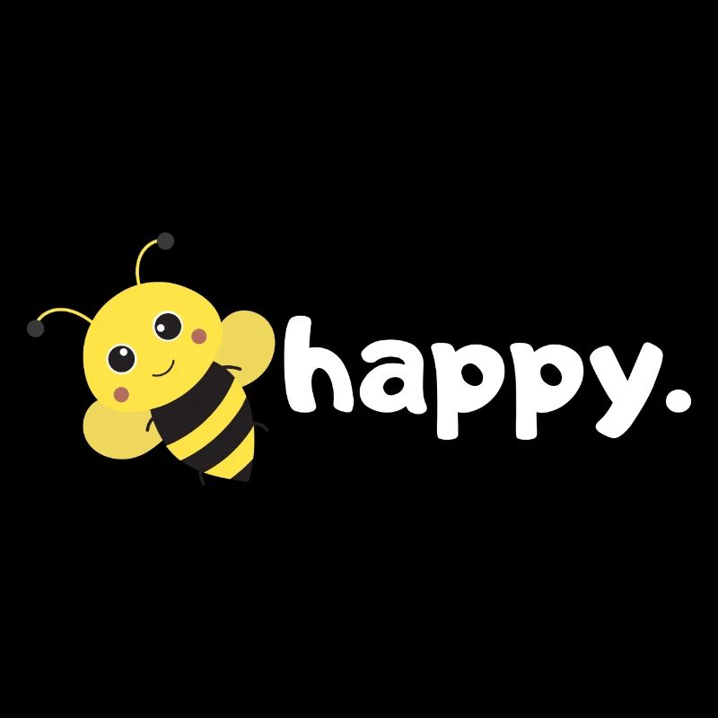 Abeille heureuse. Sois heureux. |conception d’abeille de jeu de mots drôle|