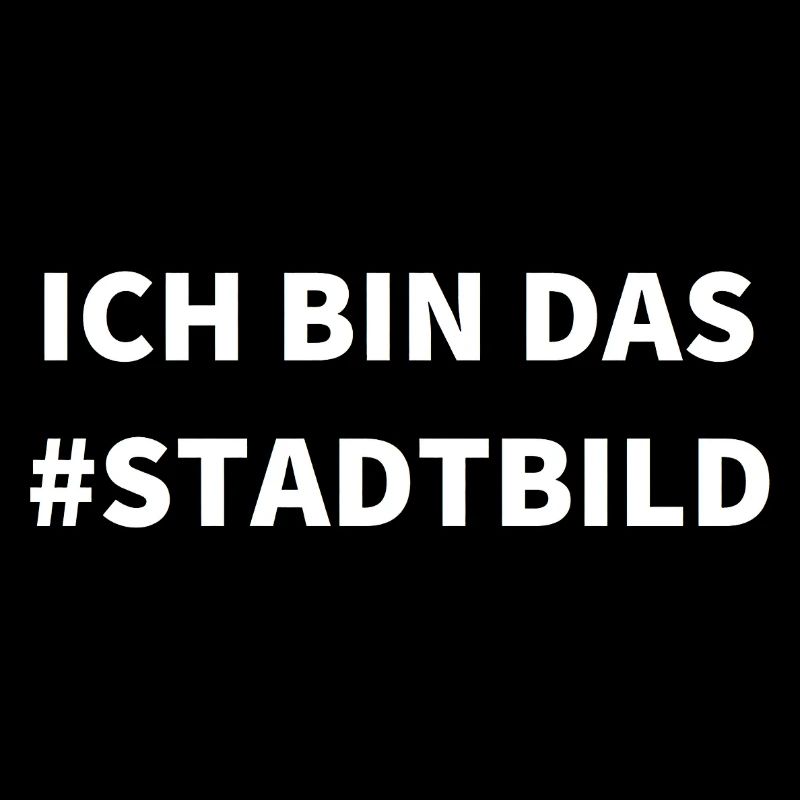 Ich bin das Stadtbild
