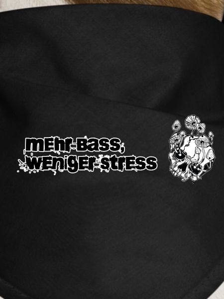 More bass, less stress