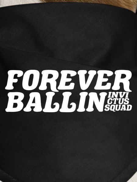 Forever Ballin Squad