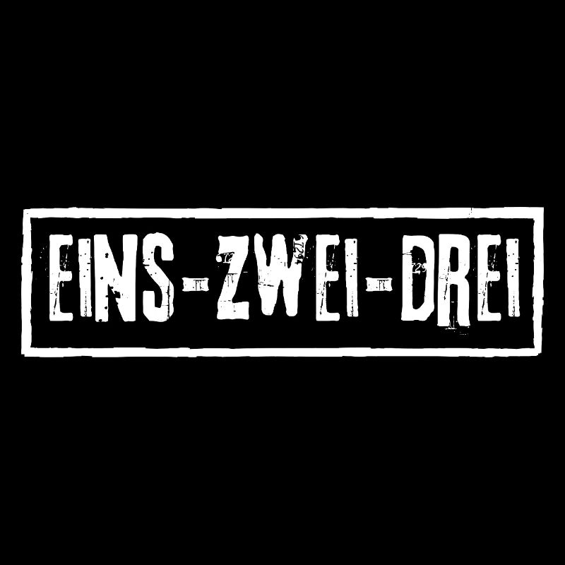 EINS ZWEI DREI
