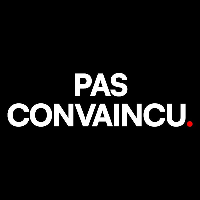 Pas convaincu