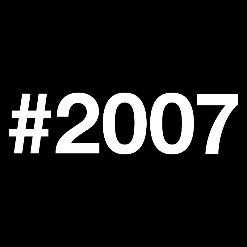 2007 Hashtag 19 Years 19th Birthday