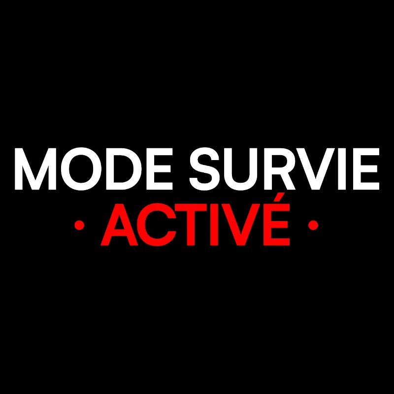 MODE SURVIE ACTIVÉ – Lundi humour travail