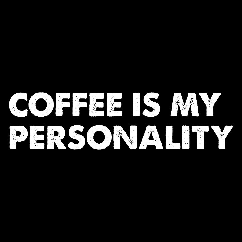 Le café, c’est ma personnalité