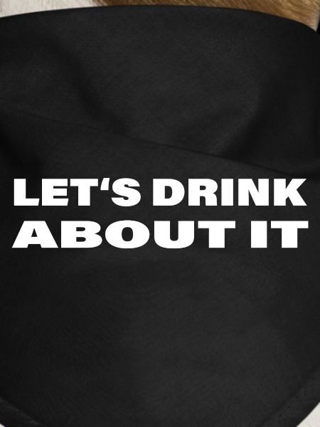 Let-s_drink_about_it