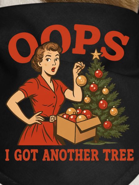 Oops I Got Another Tree