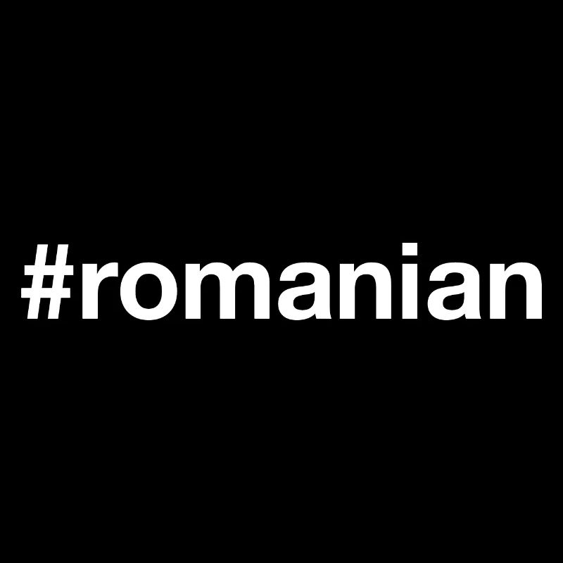 ROMANIAN Rumänisch Hashtag