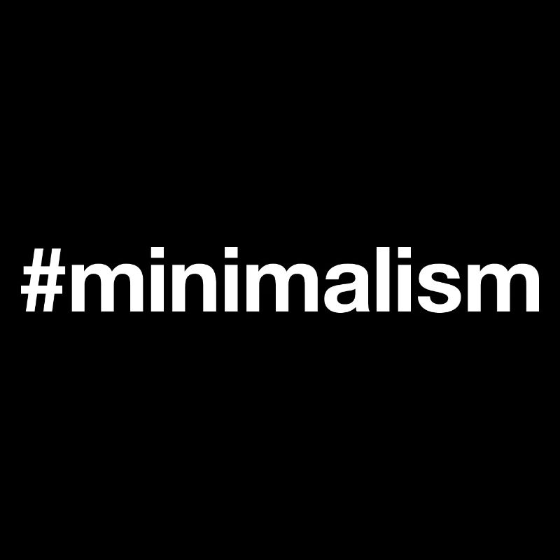 MINIMALISM