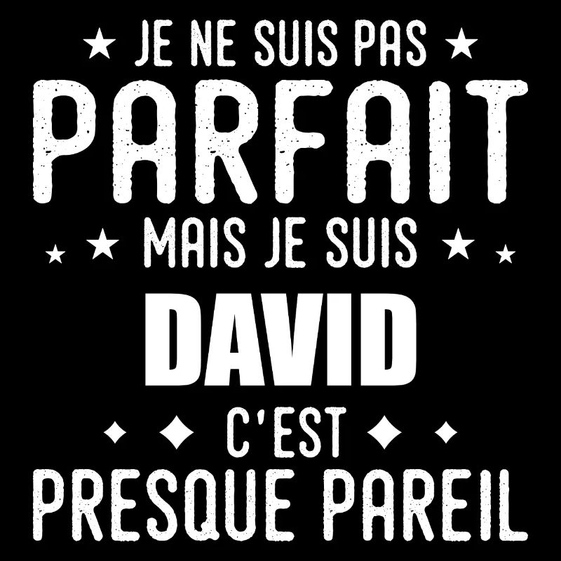 David: authentic, imperfect, top, perfection