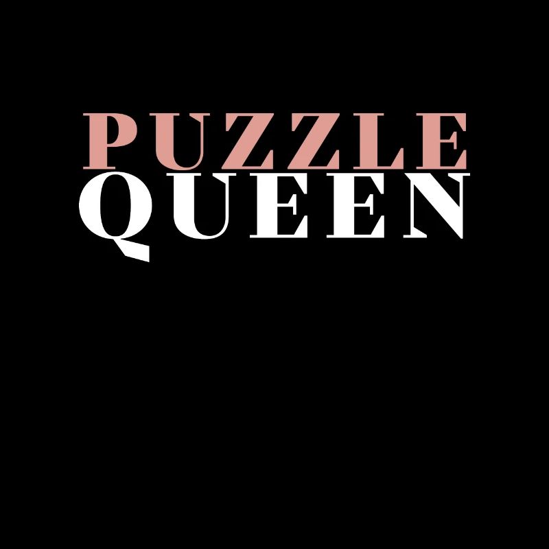 Puzzle Queen - Je passe devant mon heure de coucher