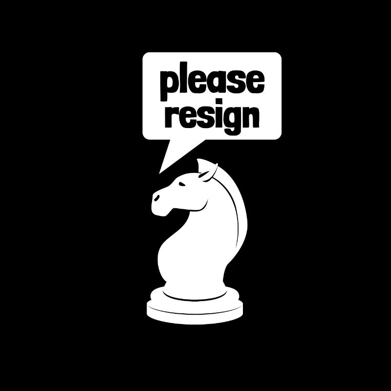 Chess Please Resign