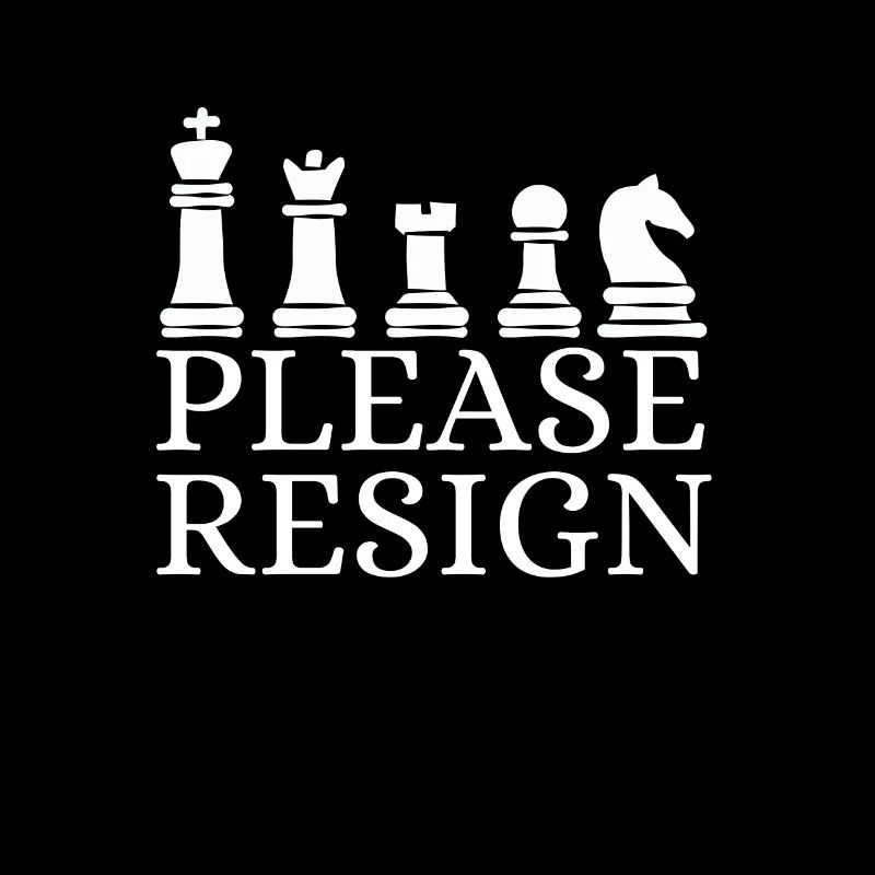 Chess Please Resign