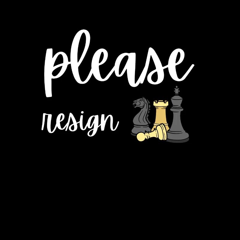 Chess Please Resign