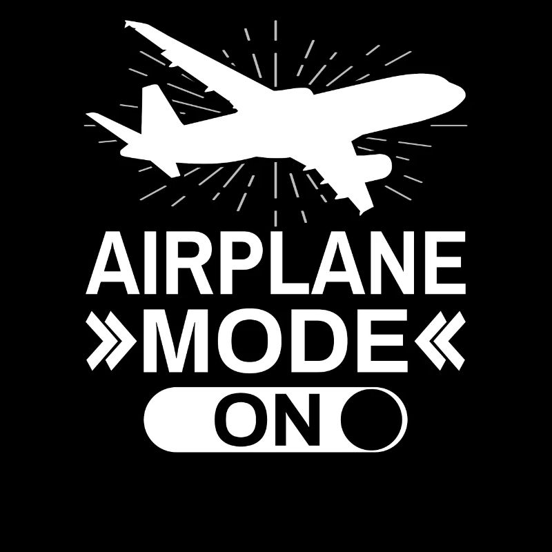 Airplane Mode Flugzeug Pilot Spruch