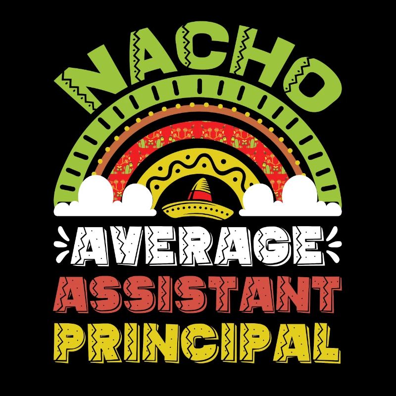 Nacho Average Vice Principal