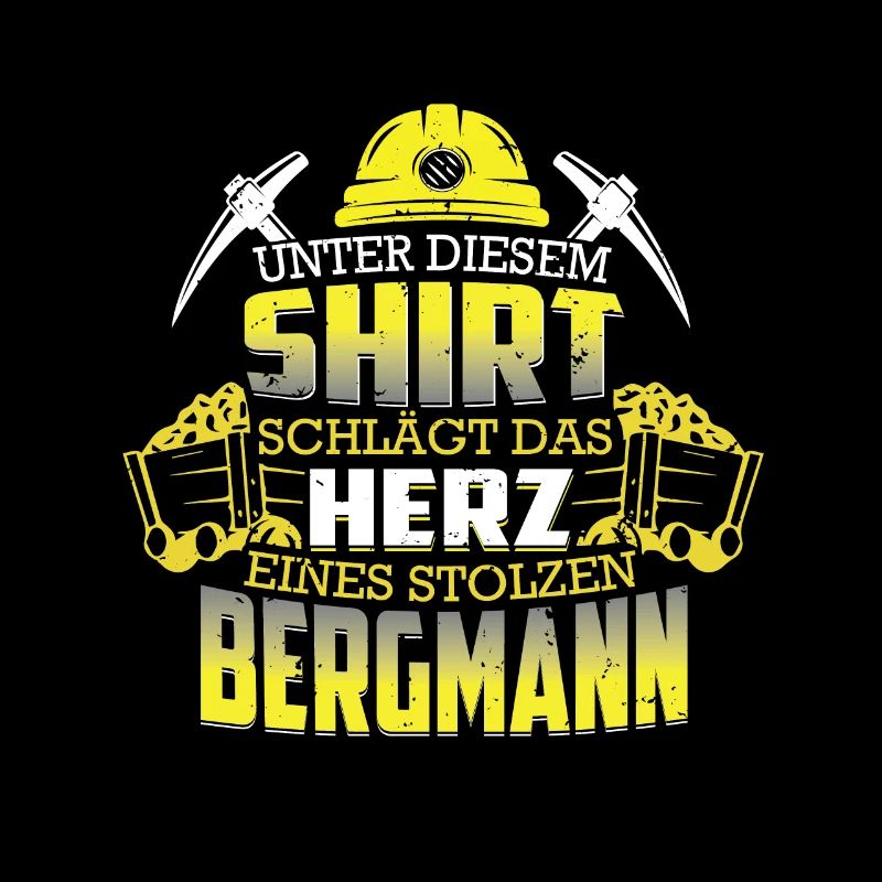 Bergmannn Shirt das Herz eines stolzen Bergmann