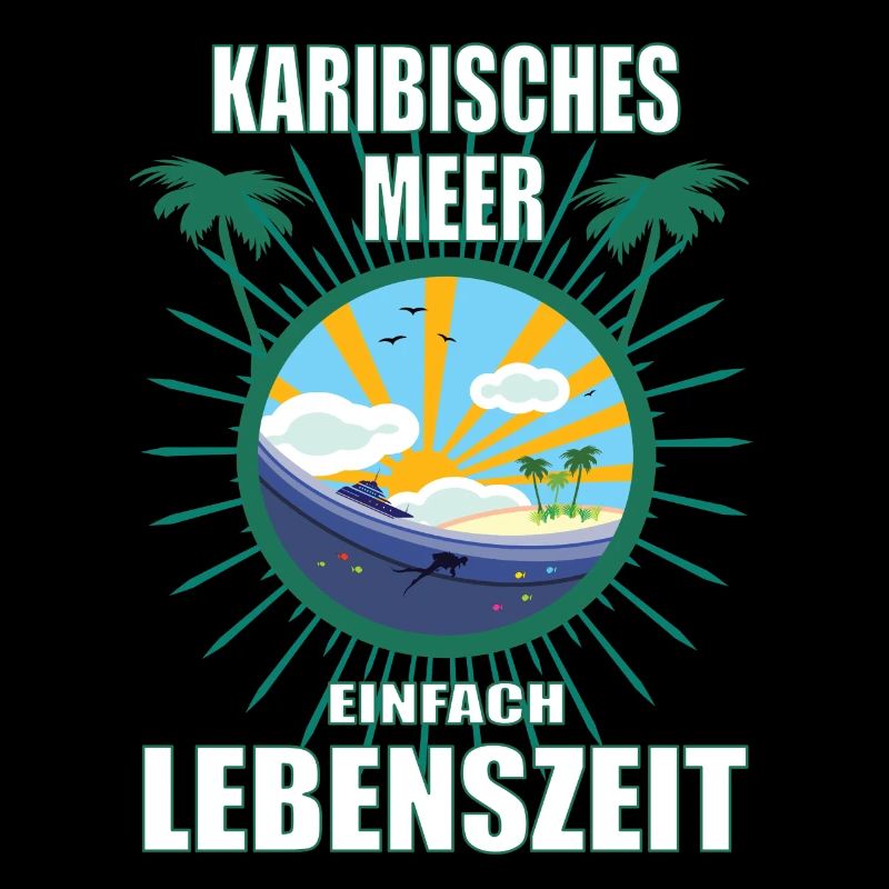 Karibisches Meer - einfach Lebenszeit