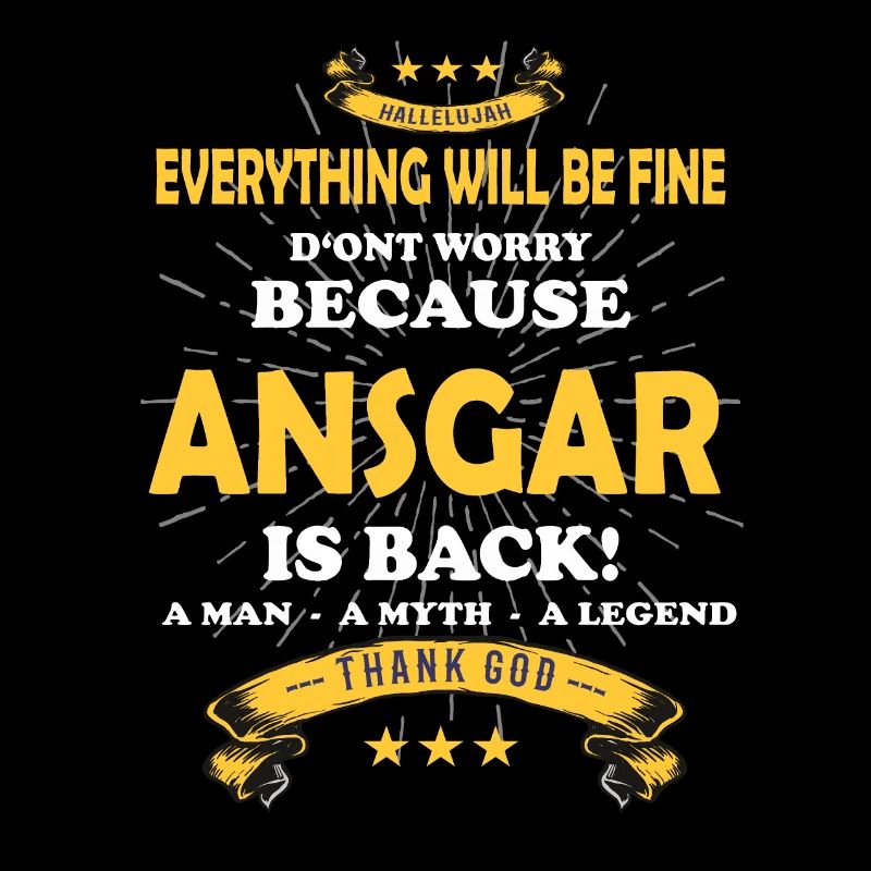 Everything will be fine Ansgar Is back