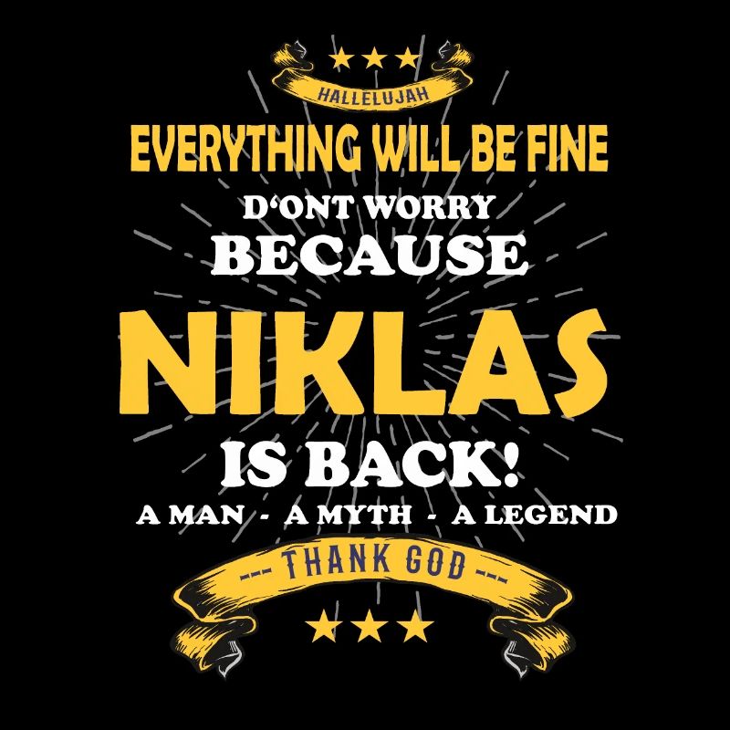 Everything will be fine Niklas Is back