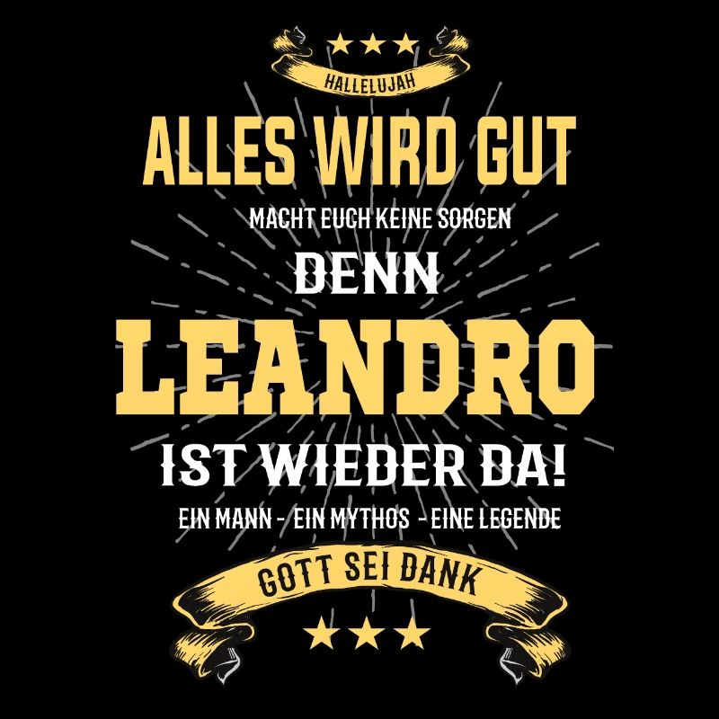 Alles wird gut denn Leandro Ist da Outfit
