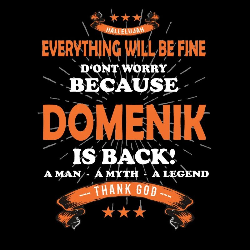 Everything will be fine Domenik Is back
