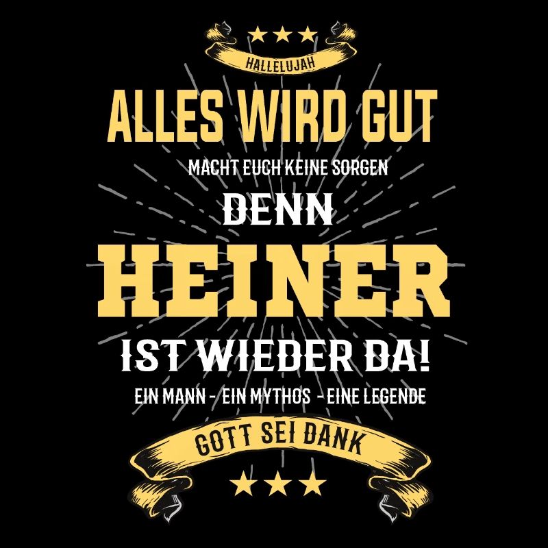 Alles wird gut denn Heiner Ist da Outfit