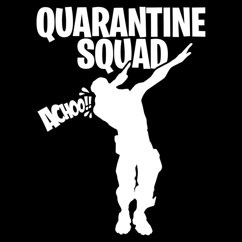 Quarantine squad, DAB gambler quarantine GAMING