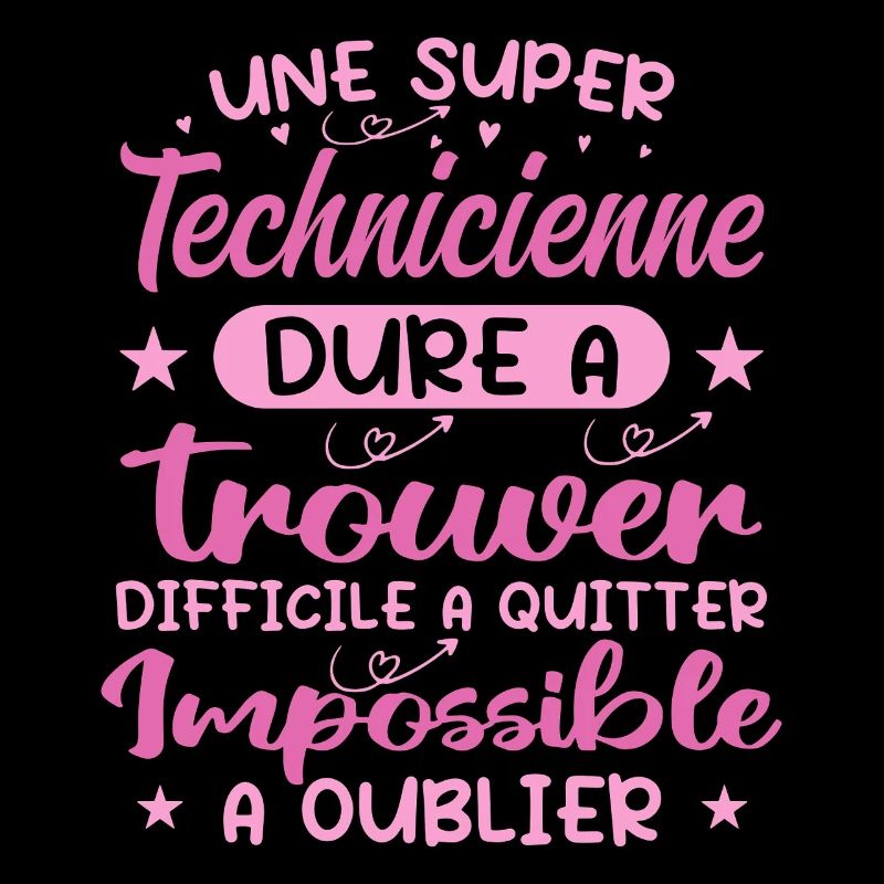 Une Super Technicienne - Cadeau technicienne