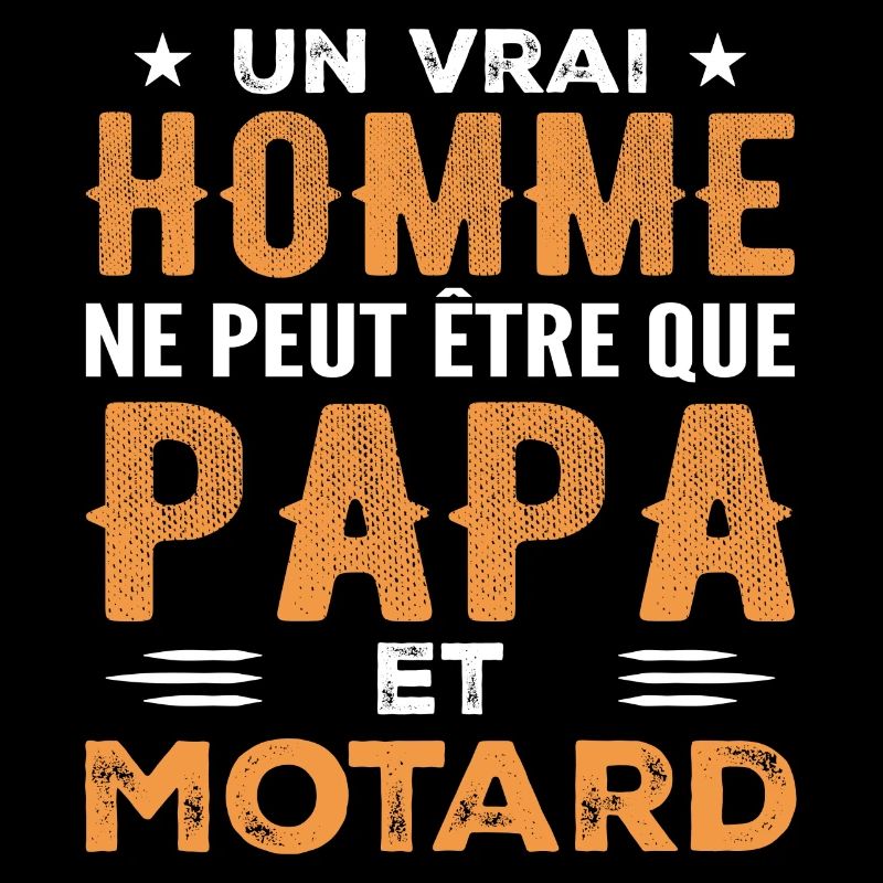 A Real Man Is Just Dad and Biker