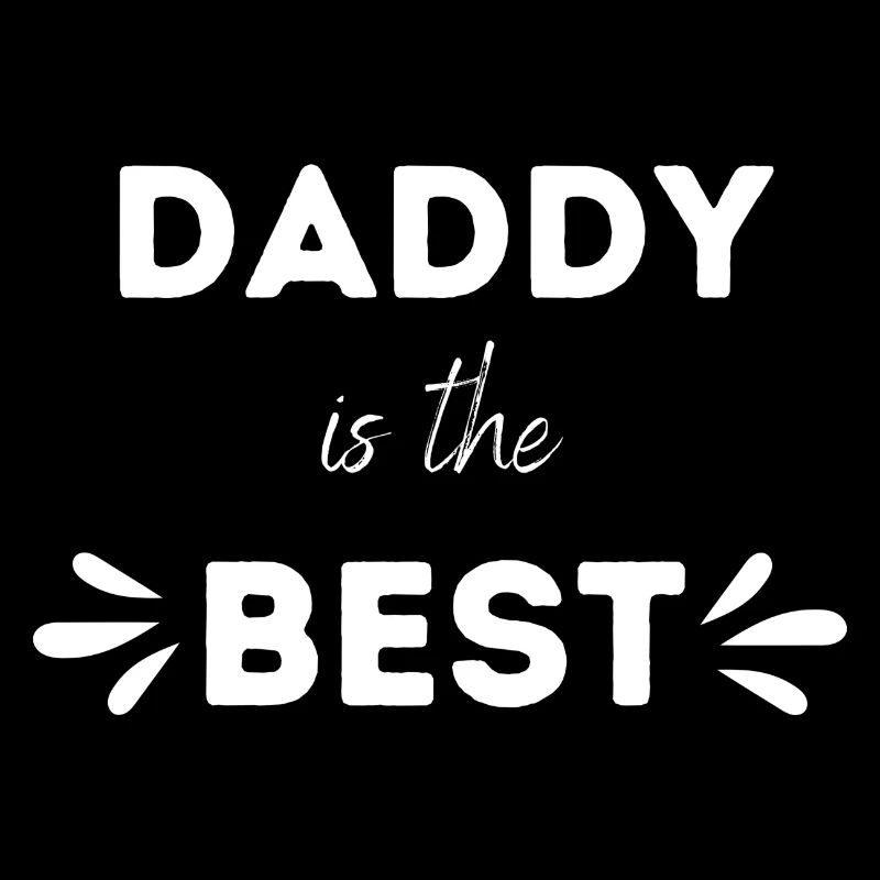 Daddy is the best Geschenk Dad