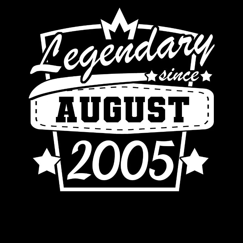 Legendary since August 2005 Retro Birthday