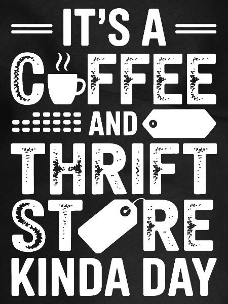 Coffee Thrift Store Day