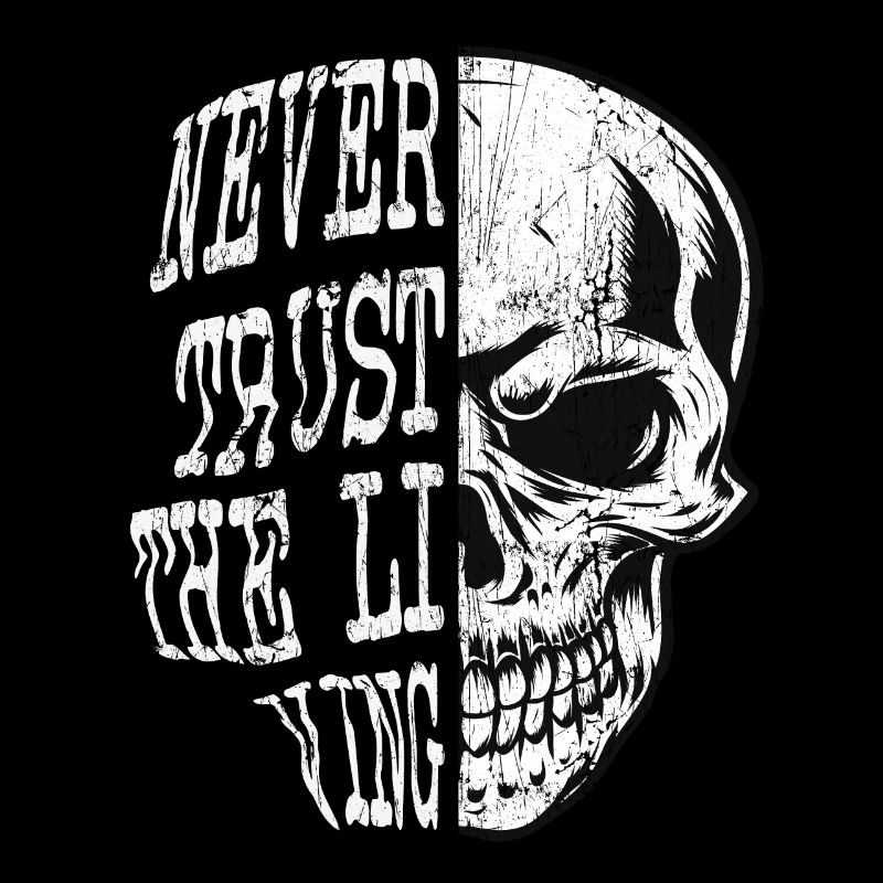 Skull Skeleton Saying Quotes