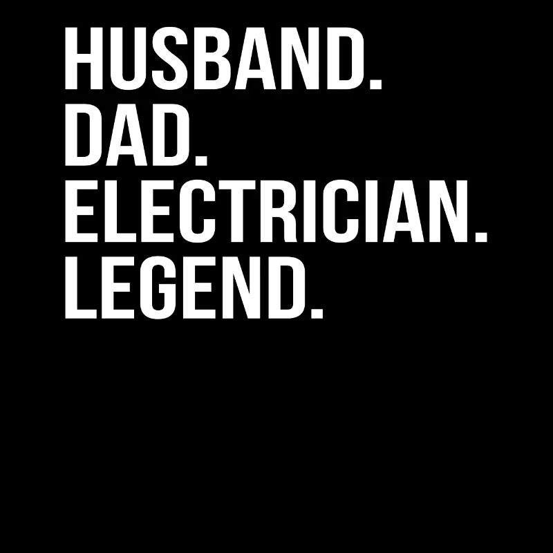 Ehemann Papa Elektriker Held
