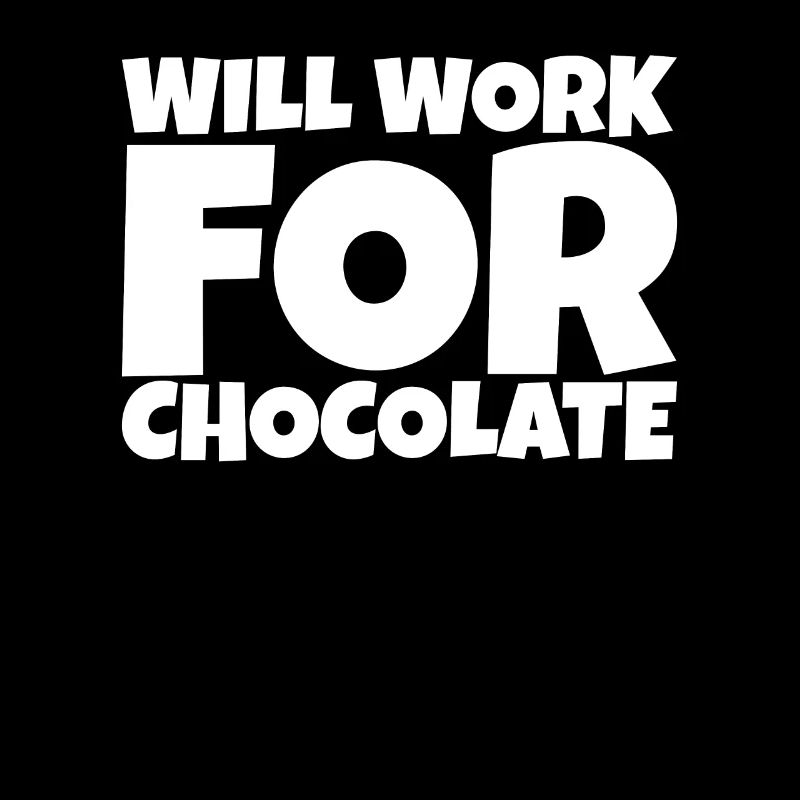 Worker Workman Laborer Chocolate Lover Gift