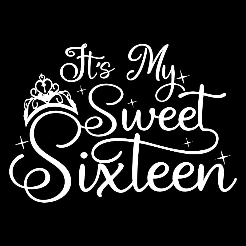 C’est mon doux seize 16e anniversaire 16 ans