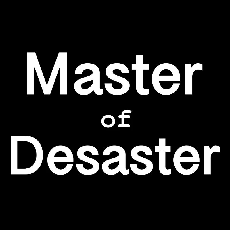 Le maître du Désastre