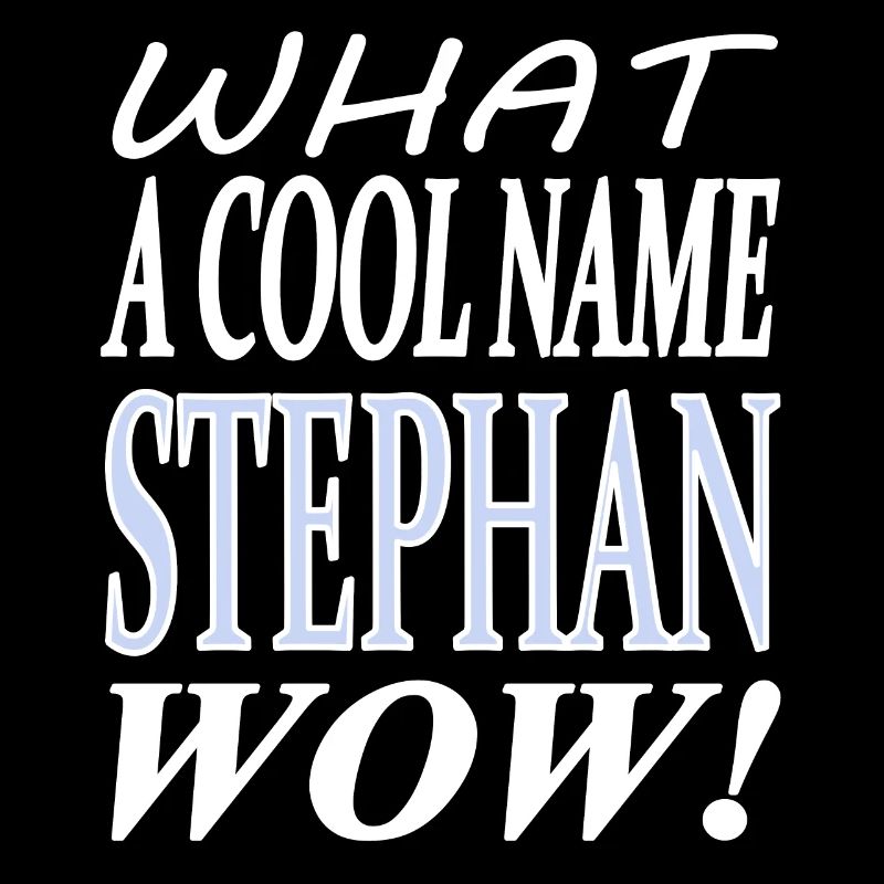 Ich heiße Stephan ich bin Stephan Geschenkidee