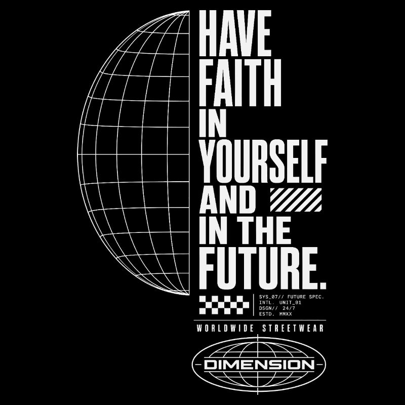 Glaube an dich und Zukunft