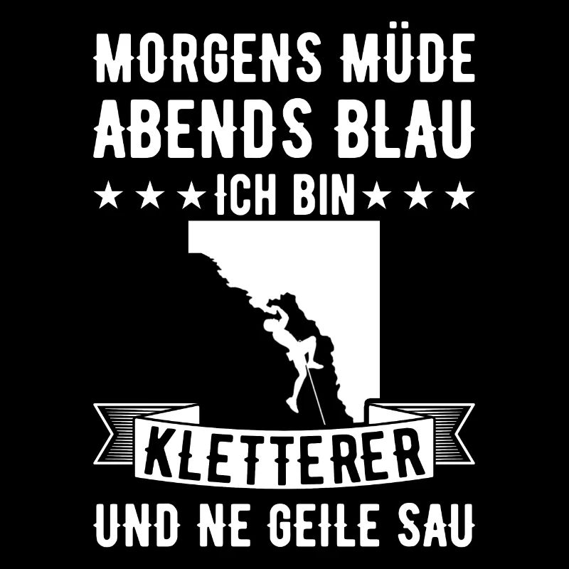 Morgens Müde Abends Blau Kletterer