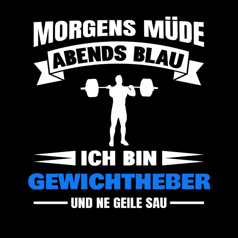 Morgens Müde Abends Blau Gewichtheber