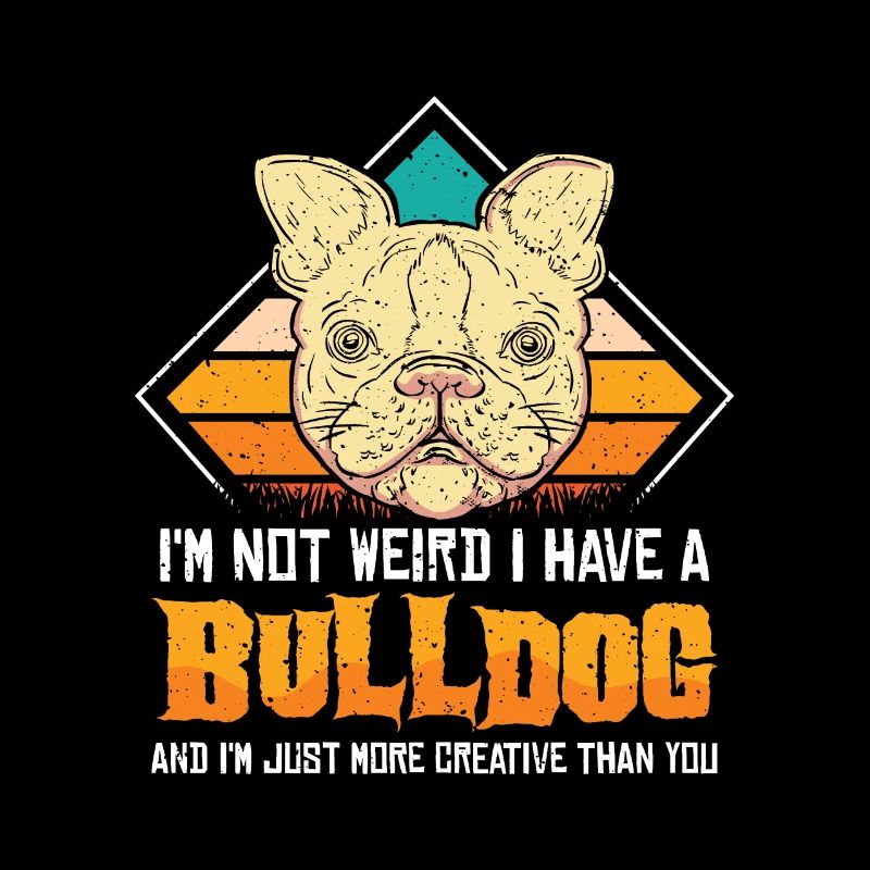 I’d rather spend time with Bulldogs